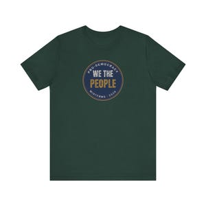 We The People Tee | Pro Democracy Midterms 2026 Shirt | Constitution Voter Gift image 5