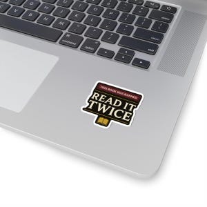 Banned Book Sticker | This Book Was Banned Read It Twice Dark Academia Decal | Librarian Gift image 11