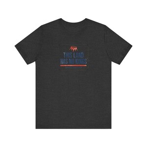 No Kings T-Shirt | This Land Has No Kings Vintage Protest Tee | Anti Authoritarian Pro Democracy Shirt, America Since 1776 image 10