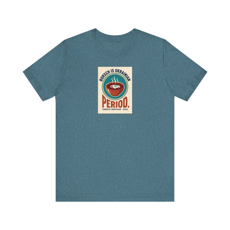 Ukrainian Borscht Tee | Borsch Is Ukrainian Period Shirt | Funny Ukrainian Food Pride Gift | Slava Ukraini Diaspora image 7