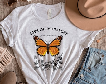 Monarch T-Shirt, Plant Milkweed Shirt, Monarch Lover Gift, Monarch Shirt, Earth Day, Gift for Monarch Lover, Monarch Butterfly, Monarch Tee