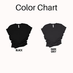 May include: Colour chart showing two t-shirts, one black and one dark grey.