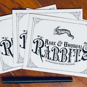 rare & unusual rabbits: an illustrated pocket field guide
