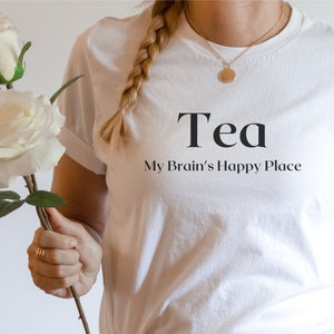 Chemise de thé, chemise d’amateur de thé, cadeau de thé, chemise de famille, chemise confortable, sachets de thé, Happy Place, chemise unisexe, chemise pour hommes, chemise pour femmes, cadeau à la maison