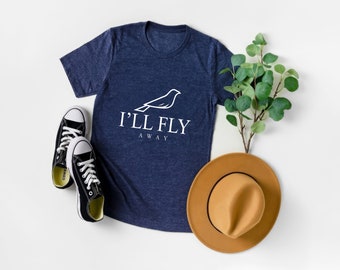 I'll fly Away Shirt | Religious Shirt | Christian Shirts | Christian Gifts | Bible Quote Shirt | Christian Faith Gift | Church Crew Shirt