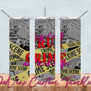 DIGITAL DOWNLOAD True Crime Tumbler Wrap PNG