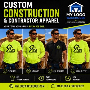 May include: A promotional graphic for My Logo Warehouse featuring four apparel options: a neon yellow t-shirt, a neon yellow hoodie, a black polo shirt, and a neon yellow long-sleeve shirt. Each garment displays a construction company logo.