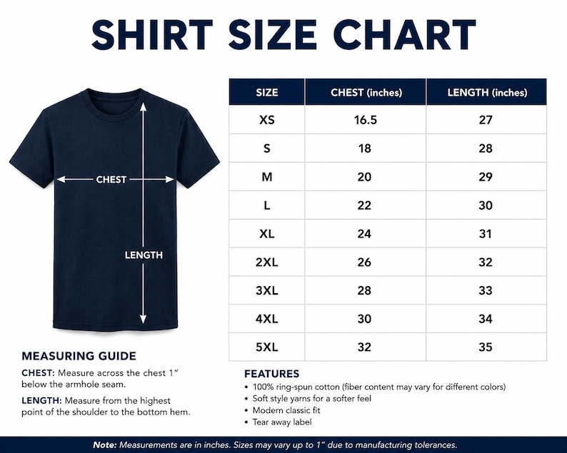May include: A navy blue t-shirt size chart with a measuring guide and features list. The chart displays sizes XS through 5XL with corresponding chest and length measurements in inches. Text includes SHIRT SIZE CHART, MEASURING GUIDE, and FEATURES.