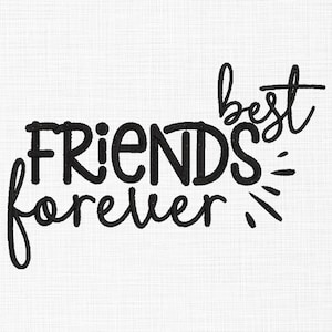 Best Friends Forever Embroidery Design Friends Love Embroidery Design Positive Embroidery Design Machine Embroidery 5 Sizes Digital Download