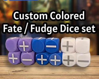 4x Custom Fate & Fudge Die - Add color to you game! (16mm/20mm/25mm)