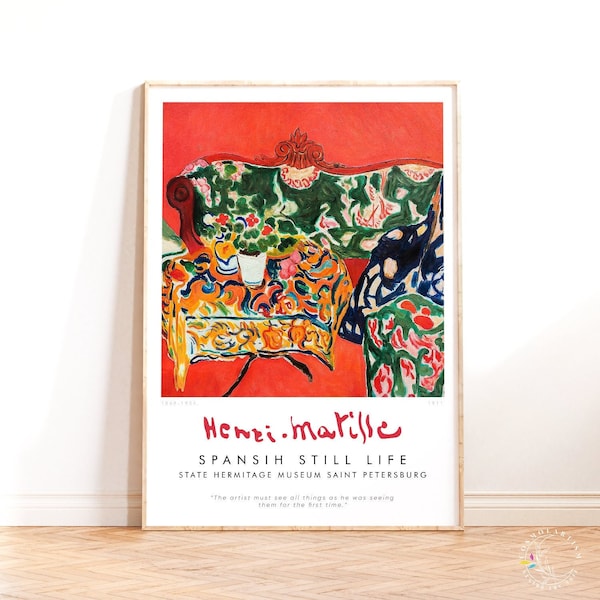 Henri Matisse Spanish Still Life Exhibition Poster, Modern Digital Print, Matisse Abstract Decor, Artist Quote, Fauvism Poster Painting