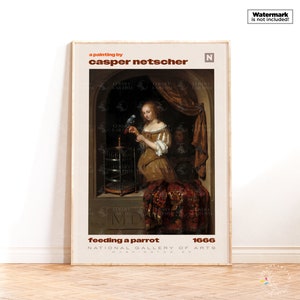 Una donna che nutre un pappagallo Casper Netscher Poster, stampa artistica olandese, decorazione da parete per la casa moderna, stampa artistica digitale, idea regalo per dipinti famosi