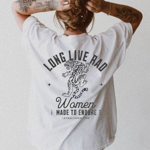 Long Live Rad Women Graphic Tee, Vintage Feminist Graphic Shirt, Boho Oversized Fall Top, Empowering Edgy Statement T-Shirt