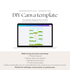 May include: A digital DIY Canva template displayed on a laptop screen, featuring a customizable calendar layout with green hills and blue sky graphics. The text reads: DESIGNED WITH LOVE &ndash; EDITED BY YOU, DIY Canva template, and customization options.