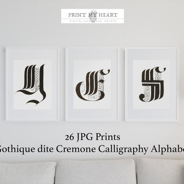 26 Individual Prints of Gothique Dite Cremone Calligraphic Alphabet - Digital Download JPG - Prints for Wall Decor - Vintage Alphabet Print