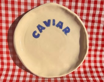 handmade pottery plate, caviar love, hand built and hand-painted, small plate, modern kitchen decor, unique ceramic dish, one of a kind