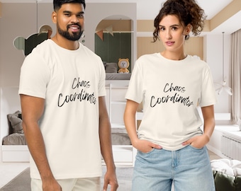 Camiseta divertida para padres: Camiseta de algodón orgánico "Coordinador del Caos"