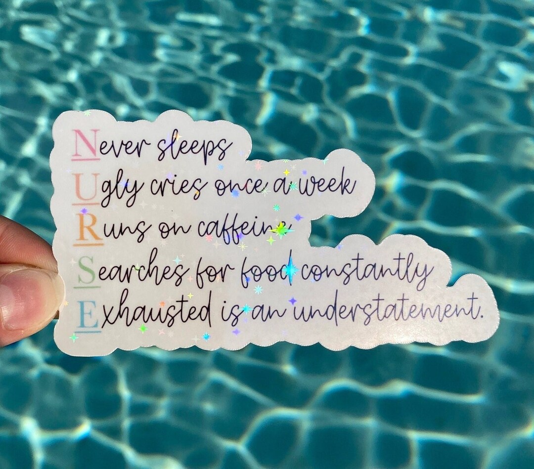 Holographic Acronym Funny Nurse Sticker Waterproof Vinyl Etsy