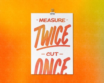 Measure Twice Cut Once [Red Variation], Typography Risograph Print, Risograph Poster, Sign Painted Inspired Wall Art, Office Art