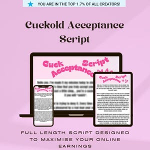 Cuckold Acceptance SCRIPT | OnlyFans Content | Beta | Fansly | Camgirl | LoyalFans | Adult Industry | FemDom | Domme