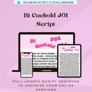 Może przedstawiać: Różowo-biały projekt graficzny z tekstem "Bi Cuckold JOI Script" oraz laptopem i telefonem wyświetlającym rozmyty skrypt. Tekst "FULL LENGTH SCRIPT DESIGNED TO MAXIMISE YOUR ONLINE EARNINGS" znajduje się na dole obrazu.