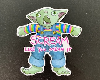 AAAAA the Goblin Motivational Sticker