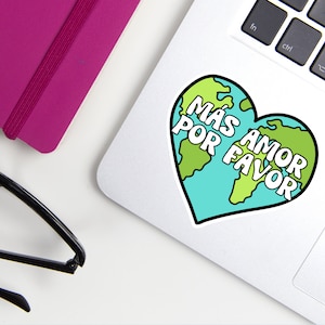 Más Amor Por Favor Sticker - Spanish Teacher Sticker - Spanish Vinyl Sticker - Spanish Teacher Gift - Laptop Decal - Water Bottle Stick