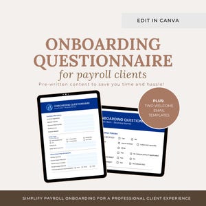 May include: A digital graphic promoting an onboarding questionnaire for payroll clients. The text reads "ONBOARDING QUESTIONNAIRE for payroll clients" with the tagline "Pre-written content to save you time and hassle!" Two tablets display the questionnaire.