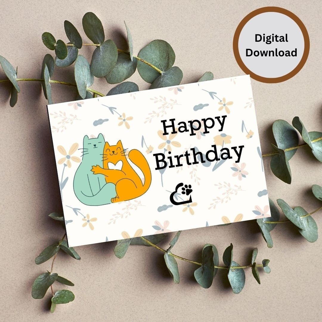 Printable Happy Birthday Cat's Love Card, Love Cards,cats Card ...