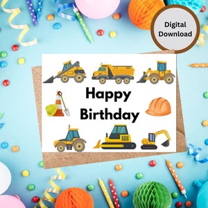 Printable Construction Truck Birthday Card for kids,Dumper truck Excavator,Fork lift,Digger,,Digital Download,Instant download,Digital Print