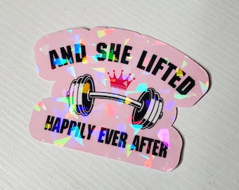 Fitness Sticker Gym Sticker And She Lifted Happily Ever After Muscle Mommy Sticker Workout Sticker Weightlifting sticker Lift like a girl