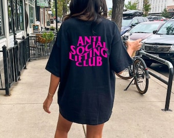 Gym shirt, Anti Social Lifting Club shirt, pump cover, workout shirt, fitness apparel, gym apparel, weightlifting shirt, funny workout shirt