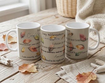 Inspirational Affirmation Coffee Mug: Motivational SelfCare Gift