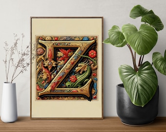 Manuscrito iluminado / Letra Z inicial con florecimiento clásico / GRAN regalo de cumpleaños / Decoración / Descarga digital IMPRIMIBLE Arte de pared