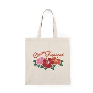 Chica Tropical Natural Tote Bag | Useful for trip | Supermaket | Beach | Camping | Gift for Grandma, MoM |