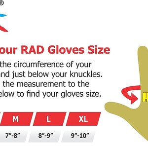 May include: A size chart for RAD gloves. The chart shows the circumference of the hand in inches for each size: XS (5-6 inches), S (6-7 inches), M (7-8 inches), L (8-9 inches), and XL (9-10 inches). An illustration shows how to measure the circumference of the hand just below the knuckles.
