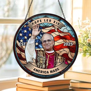 Pope Leo XIV Stained Glass Suncatcher – Catholic Window Hanging, Religious Sun Catcher Ornament, Christian Home Decor Gift