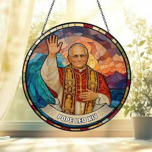 Pope Leo XIV Stained Glass Suncatcher – Catholic Window Hanging, Religious Sun Catcher Ornament, Christian Home Decor Gift