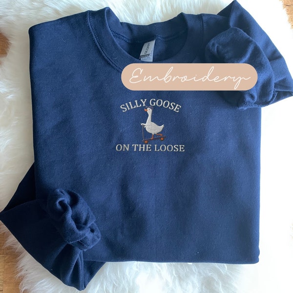 Kids Silly Goose Sweatshirt Embroidered,  Silly Goose On The Loose Youth Crewneck, Kids Goose Sweater, Funny Goose Embroidery Sweat Gift