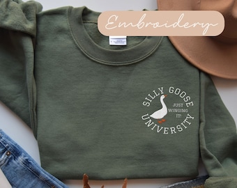 Embroidered Silly Goose University Sweatshirt, Silly Goose Sweats, Goose Sweatshirt Embroidered, Funny Goose Crewneck Sweater Friend Gift