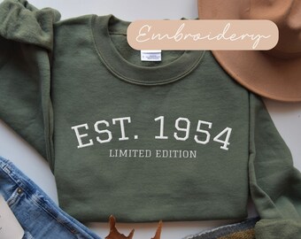 1954 Sweatshirt Embroidered, Est. 1954 Sweatshirt, 70th Bday Crewneck, Limited Edition 1954 Sweater For Men, 70th Birthday Gift, 1954 Sweat