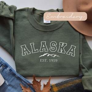 Embroidered Alaska Sweatshirt, Family Alaska Cruise Crewneck, Cute Alaska Womens Sweater Gift,  Alaskan Vacation Camping Travel Sweat