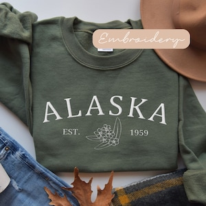 Alaska Sweatshirt Embroidered, Alaska Wildflower Sweater, Alaska Cruise Crewneck, Cute Alaska Womens Sweat, Alaska Family Trip Vacation Gift