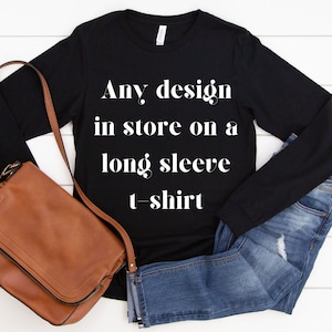 Custom Embroidered Long Sleeve Shirt, Customised Embroidery Long Sleeve Tshirt, Personalized Embroidered Long Sleeve T-Shirt