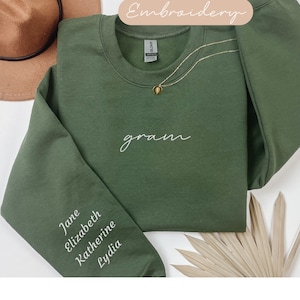 Gram Embroidered Sweatshirt, Custom Gram Crewneck with Names on Sleeve, Personalized Gram Sweater, New Grandma Mothers Day Gift, Gram Gift