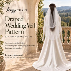 Puede incluir: Una guía de costura en PDF digital para un velo de novia drapeado con un diseño en cascada de dos peines. El texto dice: kenzy CRAFT Draped Wedding Veil Pattern DIY PDF SEWING GUIDE, Two-comb waterfall design, Custom length, Step-by-step instructions, Beginner-Intermediate, Instant download, Digital PDF only, No physical veil included.