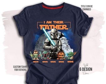 I Am Their Father T-Shirt – Star Dad Gift, Custom Kids Names