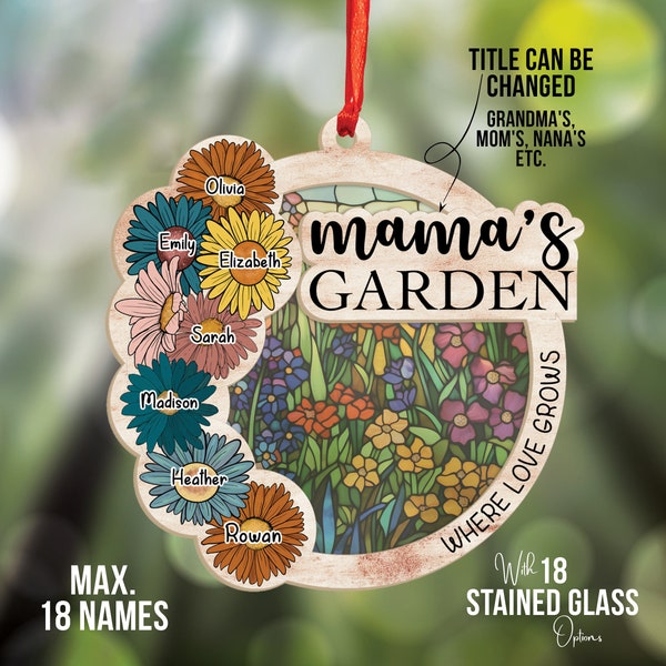 Mama's Garden Suncatchers Gift, Personalized Mama, Nana, Grandma, Mimi Gift, Custom Stained Glass Art & Wood Suncatchers, Mothers Day Gift