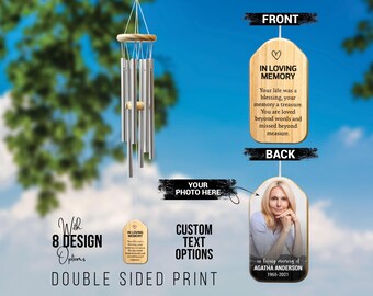 May include: A wooden wind chime with a double-sided design. The front side features the text "In Loving Memory" and a message about a loved one. The back side has a space for a photo and the text "In loving memory of [Name] [Year] - [Year]".
