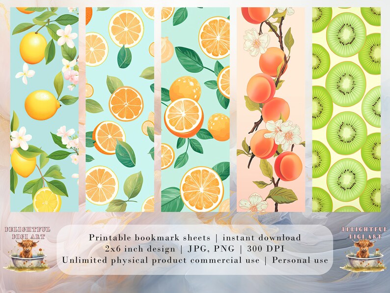 May include: Four printable bookmark designs featuring fruit patterns. The designs include lemons with white flowers, orange slices, peaches with white flowers, and kiwi slices. Each design is 2x6 inches and is available for instant download in JPG and PNG formats at 300 DPI.